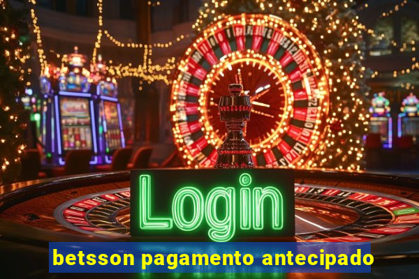 betsson pagamento antecipado